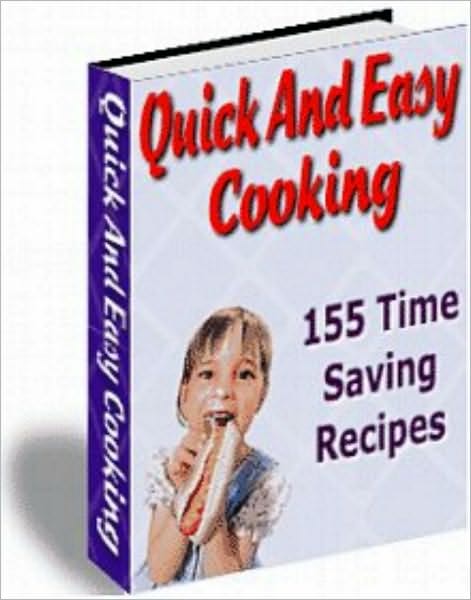 Quick And Easy Cooking