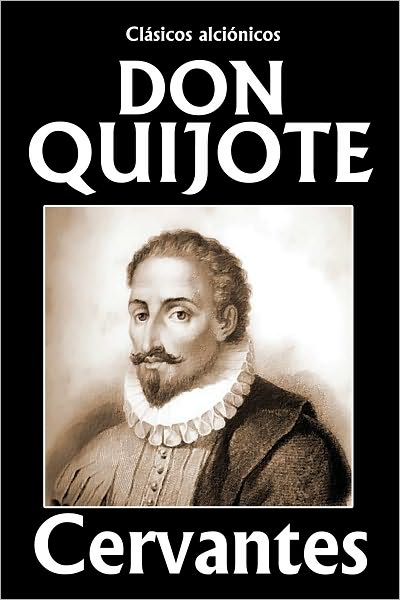 El ingenioso hidalgo don Quijote de la Mancha