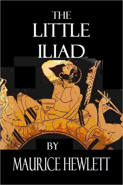 THE LITTLE ILIAD
