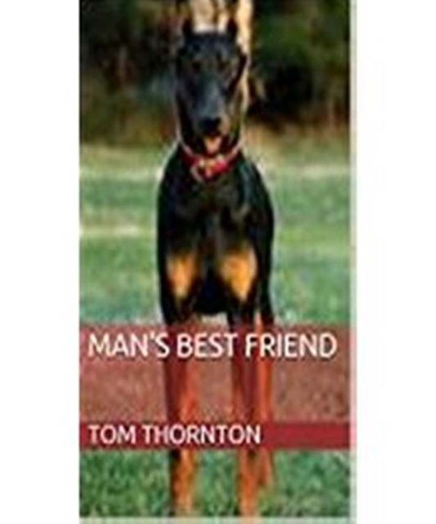 MAN'S BEST FRIEND