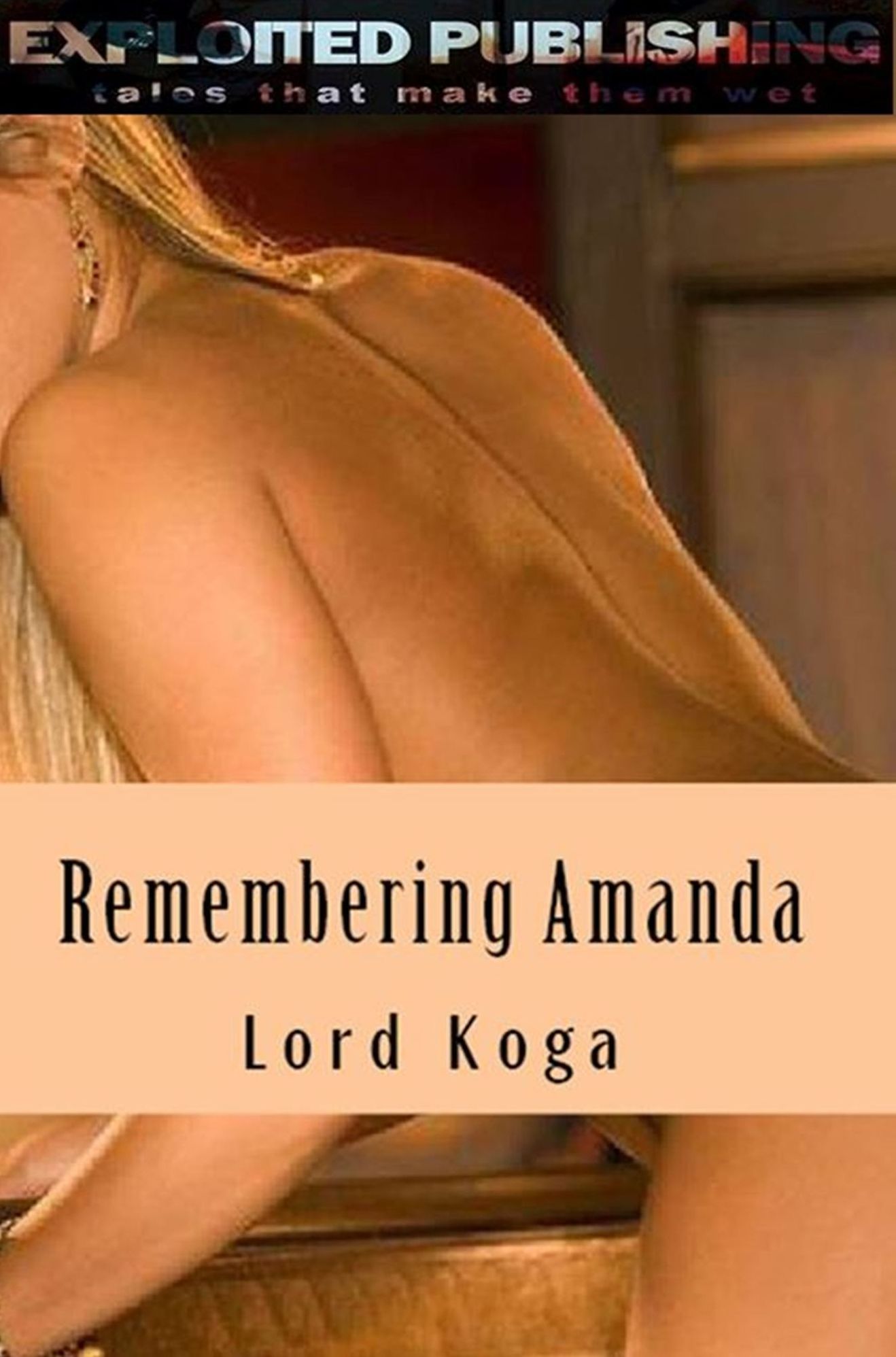 Remembering Amanda: Wife Twelve