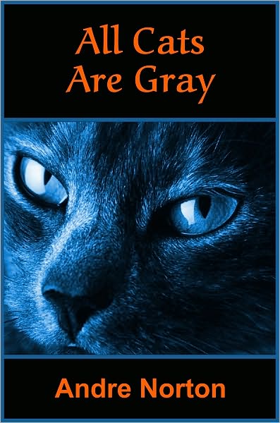 All Cats Are Gray