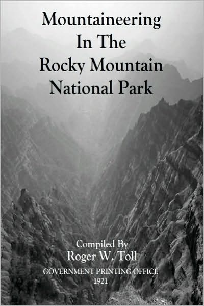 MOUNTAINEERING in the ROCKY MOUNTAIN NATIONAL PARK