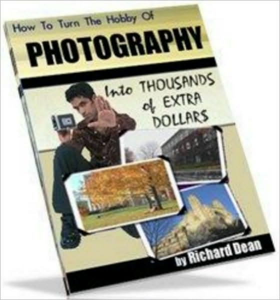 How To Turn The Hobby Of Photography