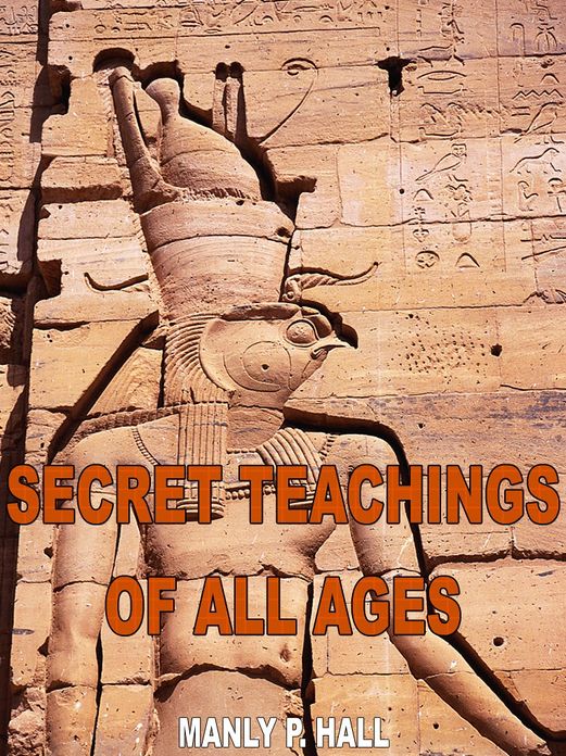 The Secret Teachings of All Ages