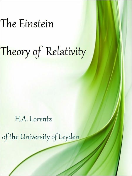 The Einstein Theory of Relativity
