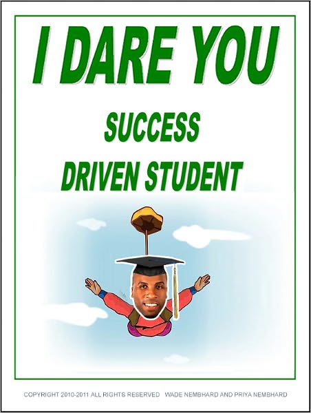 I Dare You Success Driven Student