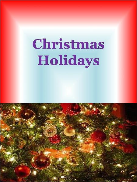 Christmas Holidays
