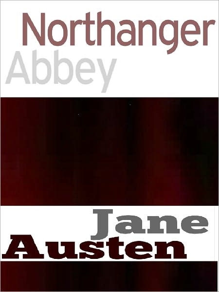 Northanger Abbey
