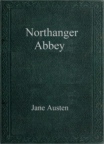Northanger Abbey