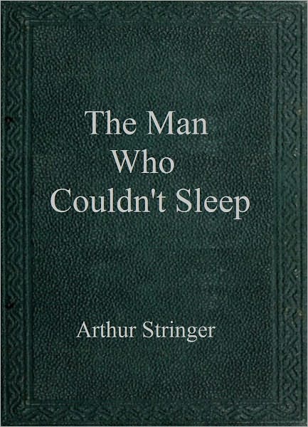 The Man Who Couldn't Sleep