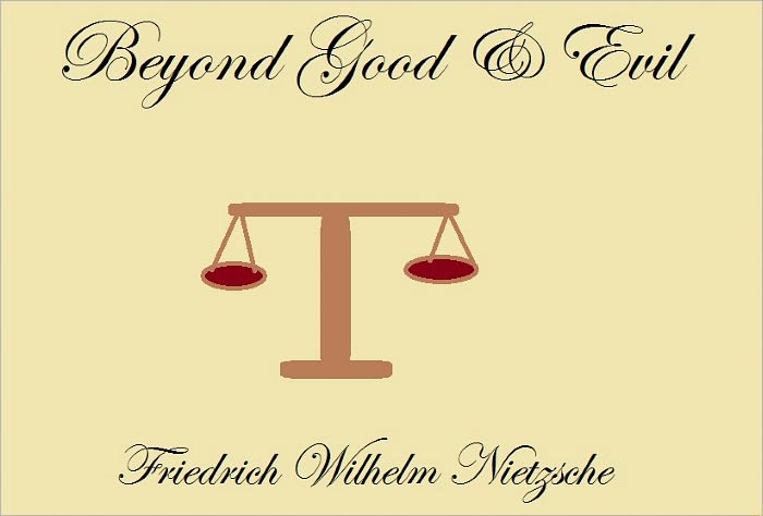BEYOND GOOD AND EVIL