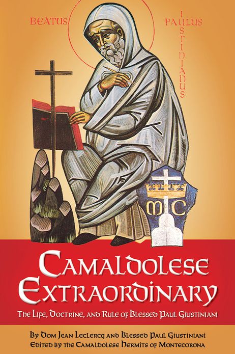 Camaldolese Extraordinary