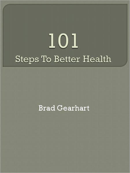 101 Steps To Better Health