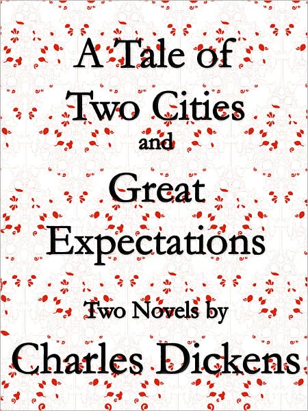 A Tale of Two Cities and Great Expectations (Oprah's Book Club 2010 Selection)