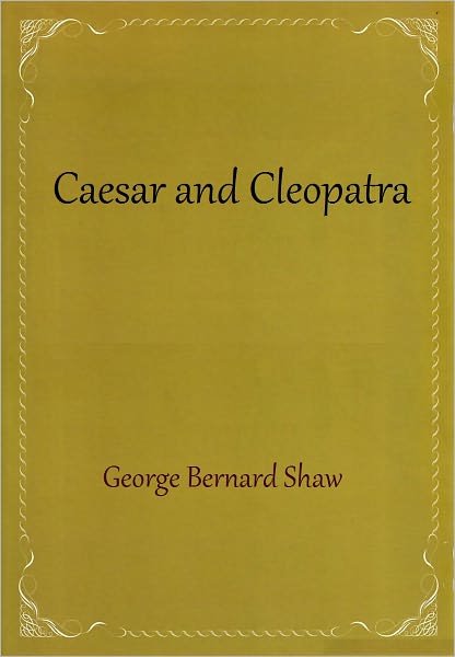 Caesar and Cleopatra