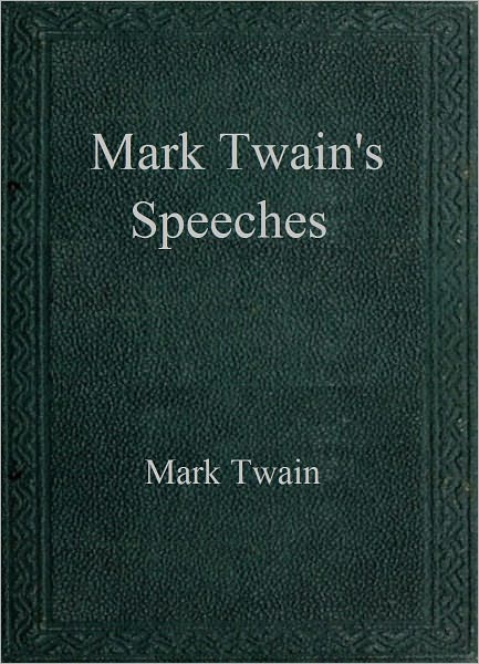 Mark Twain's Speeches