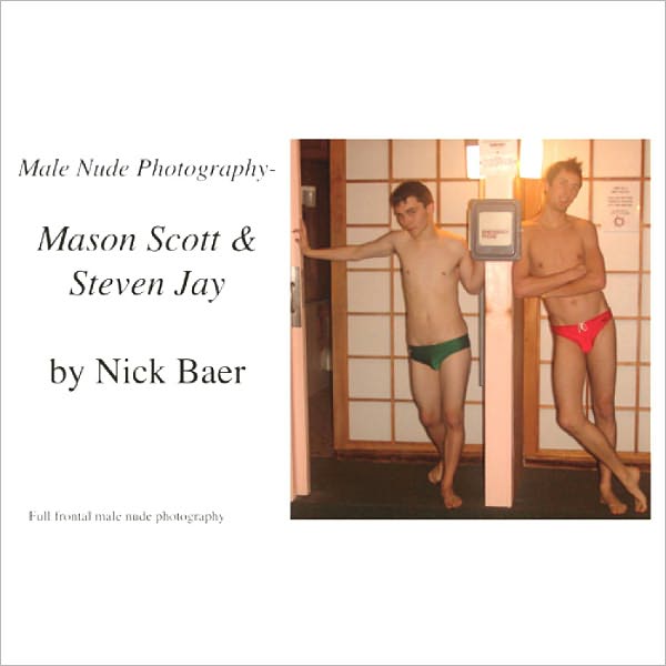 Male Nude Photography- Mason Scott & Steven Jay