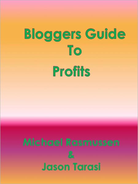 Bloggers Guide To Profits