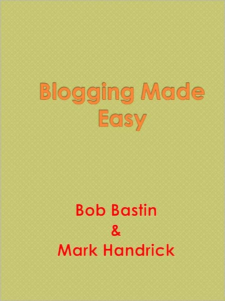 Blogging Made Easy