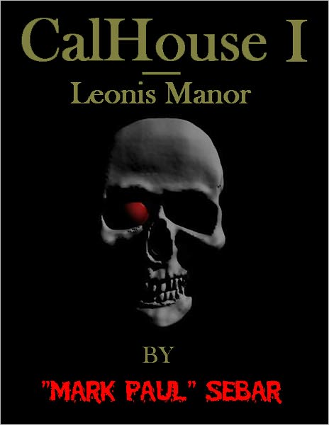 CalHouse I - Leonis Manor