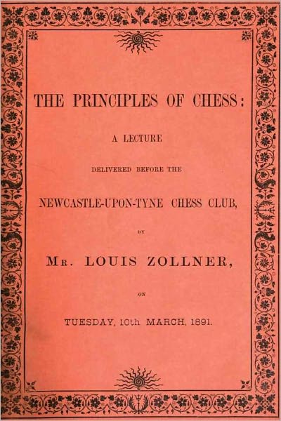 THE PRINCIPLES OF CHESS - A Lecture