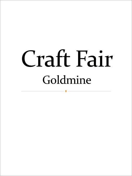 Craft Fair Goldmine