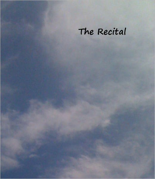 The Recital