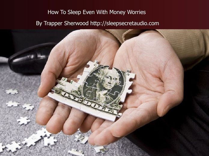 How To Sleep Even With Money Worries