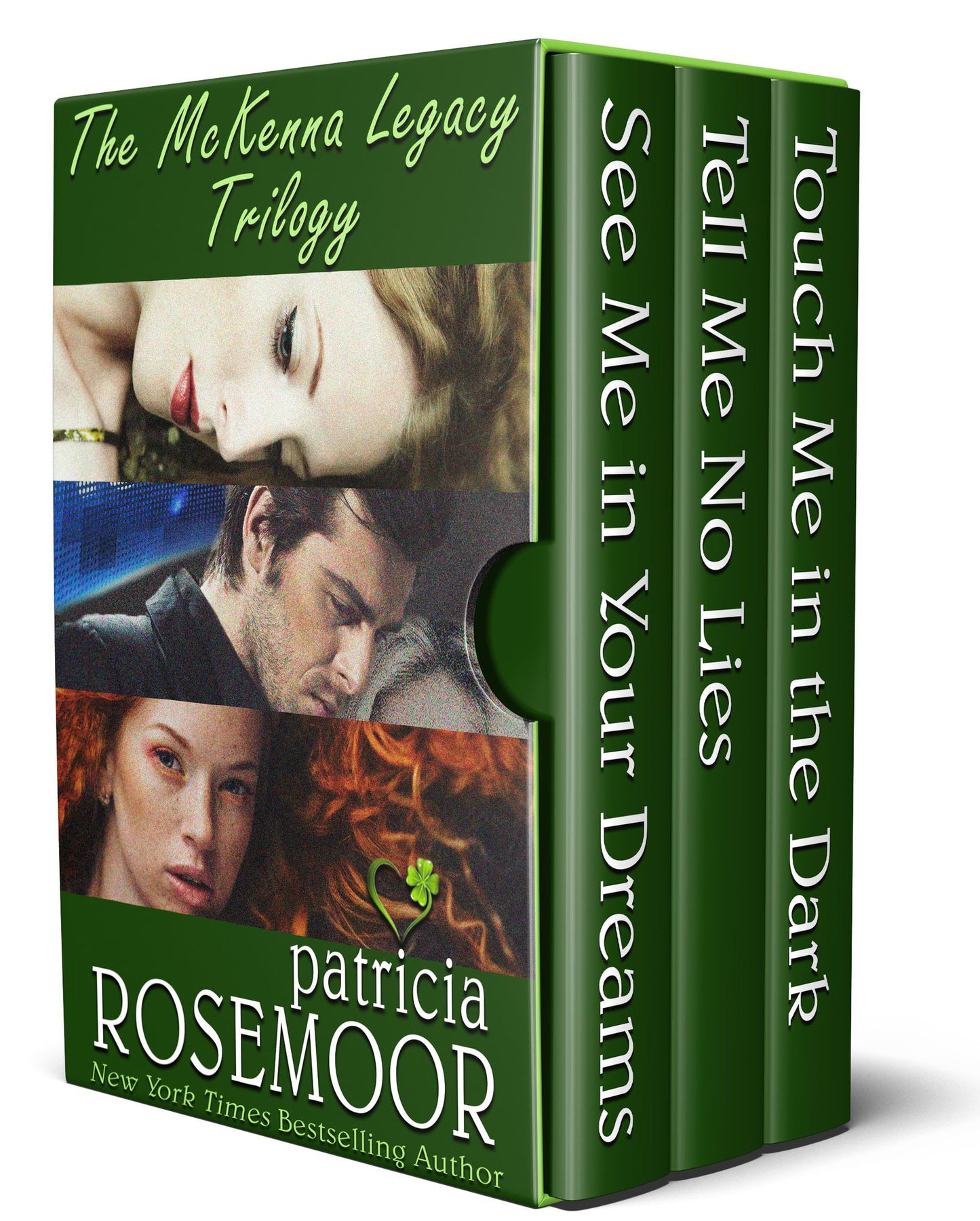 The McKenna Legacy Trilogy: See Me in Your Dreams, Tell me No Lies, Touch Me in the Dark