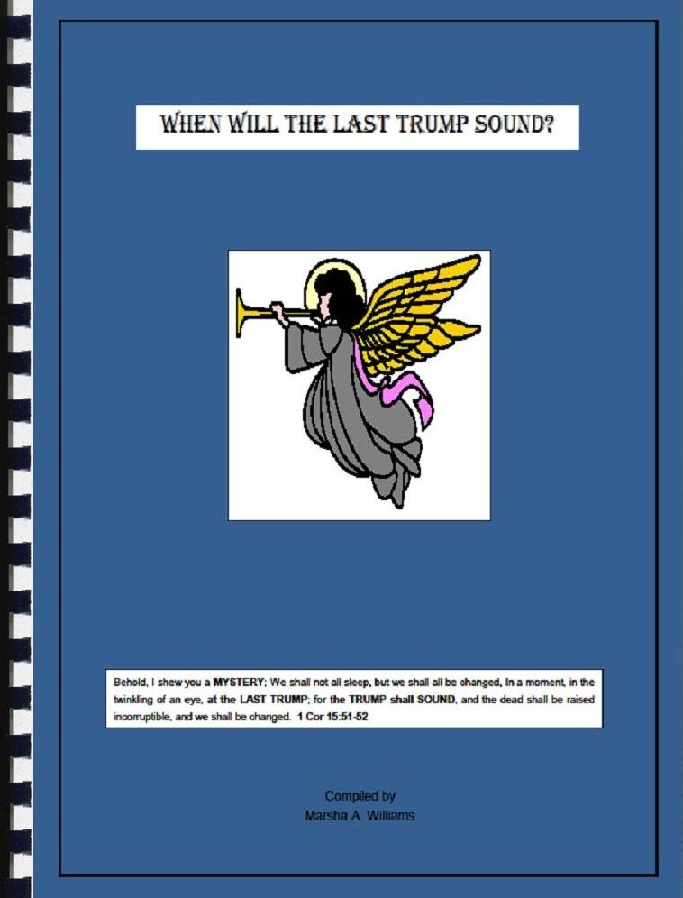 When Will the Last Trump Sound?