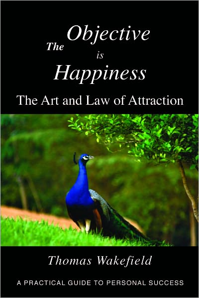 The Objective is Happiness