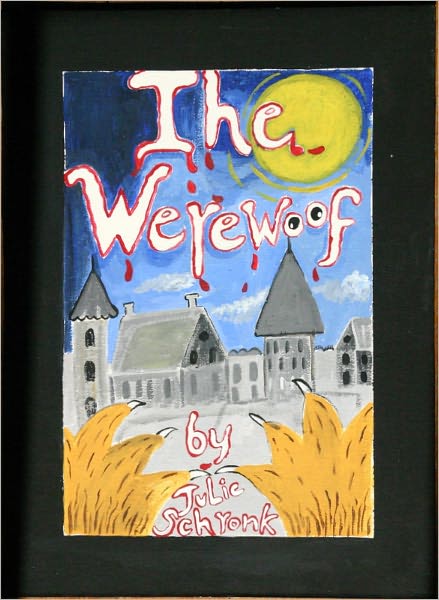 The Werewoof (A Dark Tale of Dog Madness)