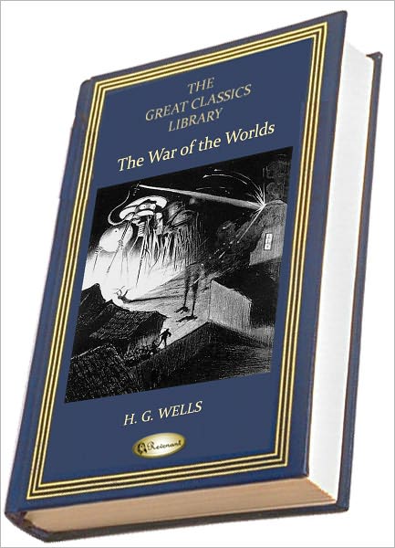 The War of the Worlds (THE GREAT CLASSICS LIBRARY)