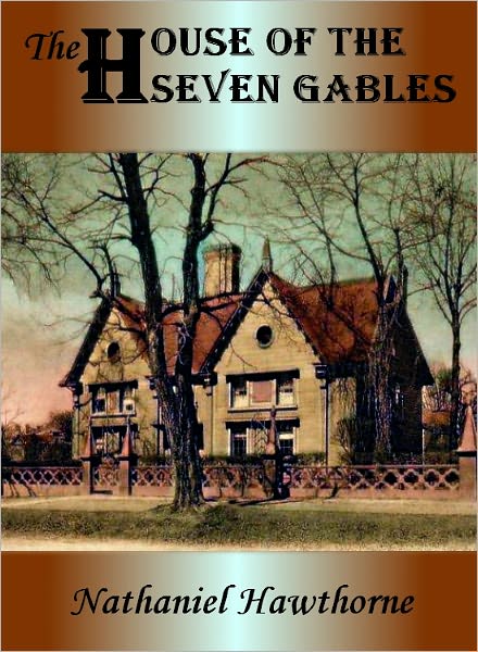 The House of Seven Gables