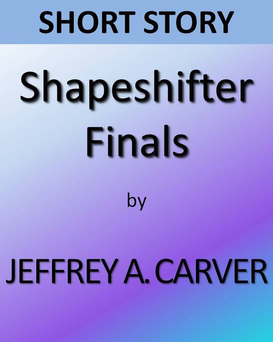 Shapeshifter Finals