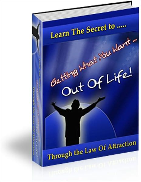 Getting What You Want - Out Of Life