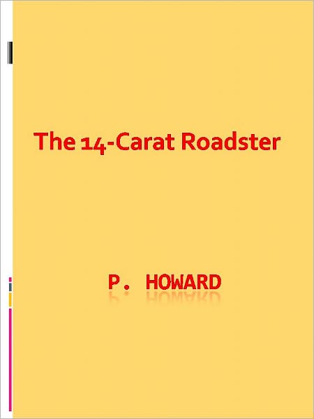 The 14-Carat Roadster