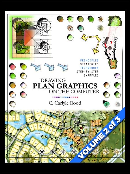 Drawing Plan Graphics on the Computer - Volume 2 - Step-by-Step Examples 1 of 2