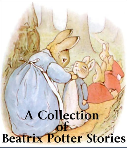 A Collection of Beatrix Potter Stories