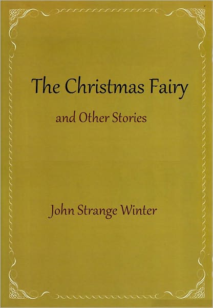 The Christmas Fairy and Other Stories
