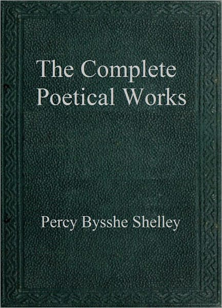 The Complete Poetical Works
