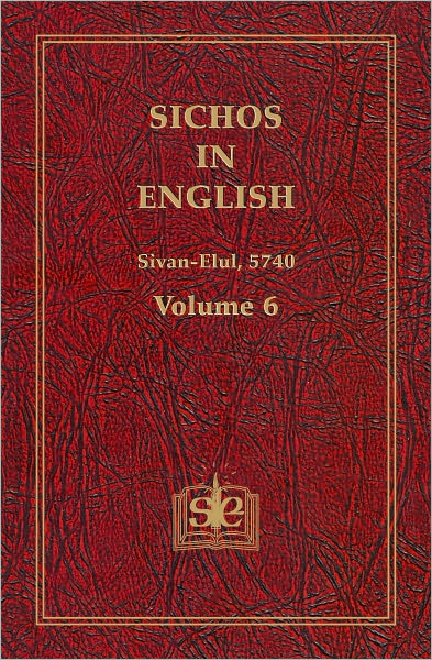 Sichos In English: Volume 6 – Sivan-Elul 5740
