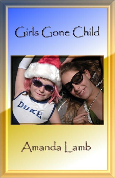 Girls Gone Child