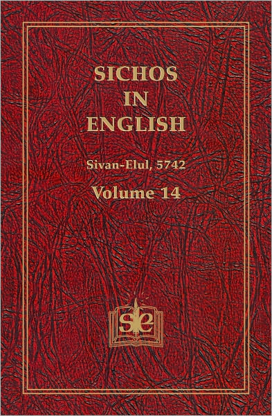 Sichos In English: Volume 14 – Sivan-Elul, 5742