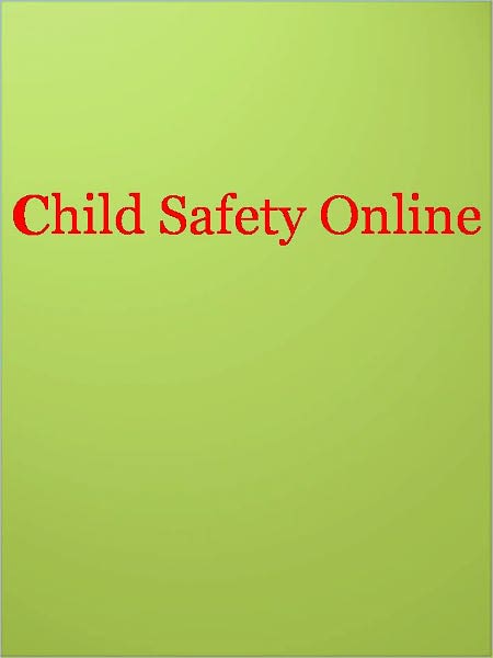 Child Safety Online