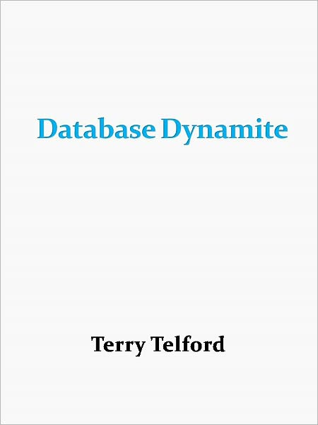 Database Dynamite
