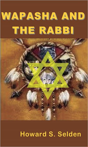 Wapasha and the Rabbi