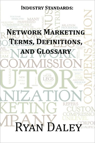 Industry Standards: Network Marketing Terms, Definitions, and Glossary
