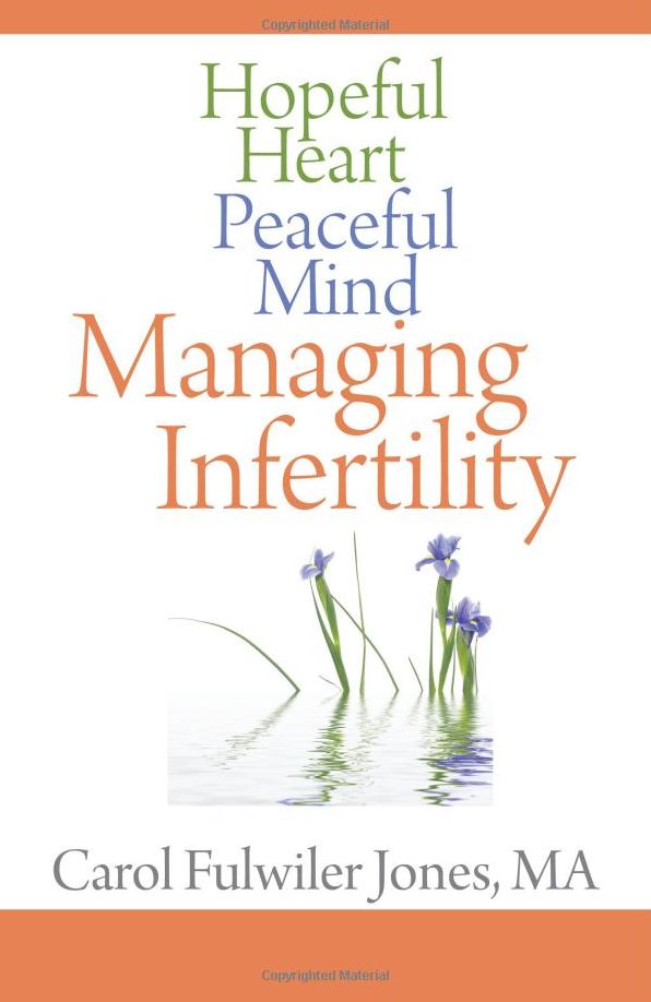 Hopeful Heart, Peaceful Mind: Managing Infertility